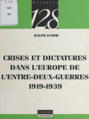cover image of Crises et dictatures dans l'Europe de l'entre-deux-guerres, 1919-1939
